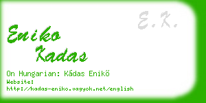 eniko kadas business card